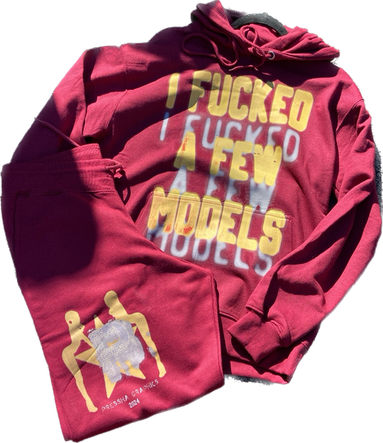 I F*cked A Few Models Sweatsuit